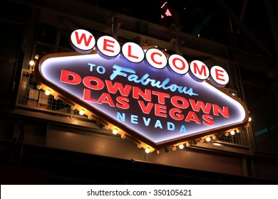 Welcome To Fabulous Downtown Las Vegas