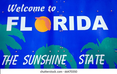 Welcome To Florida Sign - The Sunshine State