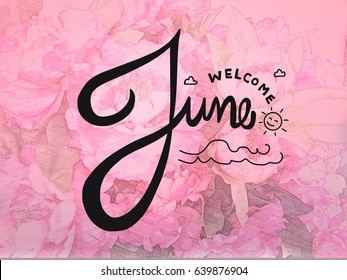 Welcome June Word Lettering On Pink Rose Background