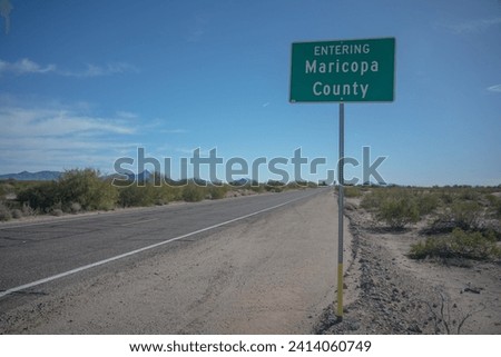 Welcome to Maricopa County Arizona Road Sign on Desert Highway