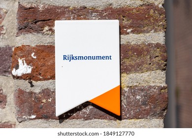 Well, The Netherlands - Sept 6, 2020: Rijksmonument Is Dutch For A National Monument Sign With Is Placed On A Monument In The Netherlands