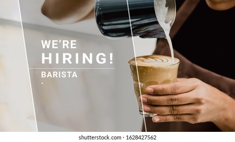 WE'RE HIRING text with barista making latte art coffee in background