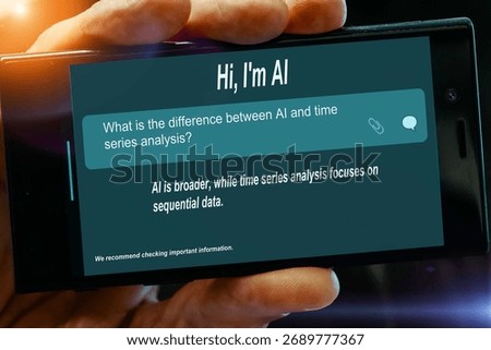 What is the difference between AI and time series analysis? Question for AI on tablet screen AI is broader, while time series analysis focuses on sequential data.