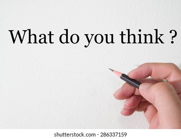 what do you think question write on wall