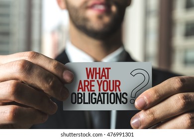 What Are Your Obligations? - Shutterstock ID 476991301