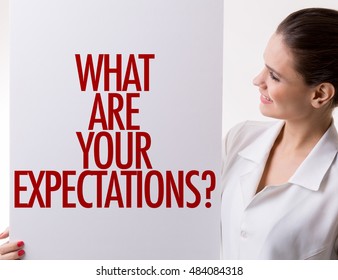 What Are Your Expectations?