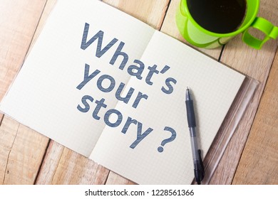 What is Your Story, business motivational inspirational quotes, words typography concept - Shutterstock ID 1228561366
