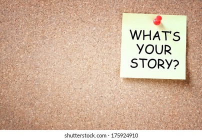 What Is Your Story Concept. Sticky Pinned To Cork Board With Room For Text.