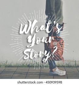 What Is Your Story History Identity Memory Concept