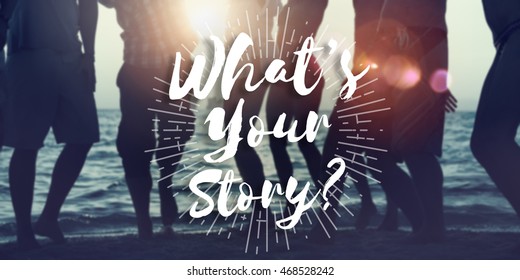 What Is Your Story History Identity Memory Concept