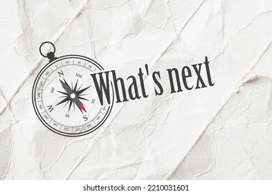 What's Next Sign On Paper Background