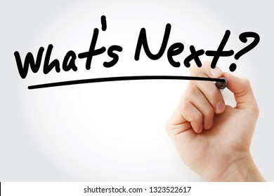 What's Next? Text With Marker, Business Concept Background