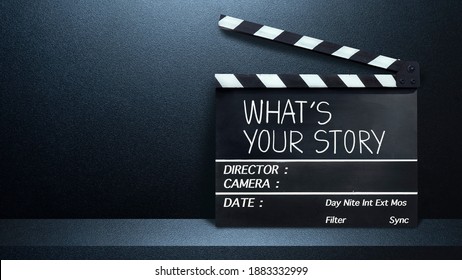 What's Your Story.text Title On Film Slate