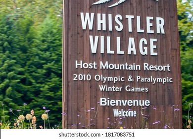 WHISTLER, CANADA - AUGUST 11, 2017: Whistler Village Entrance Sign In Summer Season.