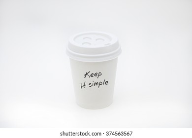 White Disposable Travel Coffee Cup - Keep It Simple