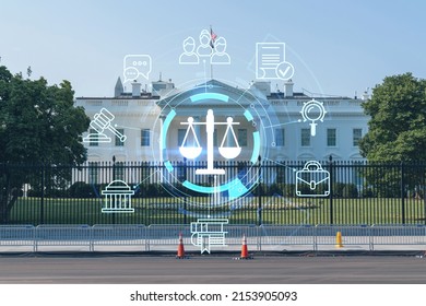 The White House On Sunny Day, Washington DC, USA. Executive Branch. President Administration. Glowing Hologram Legal Icons. The Concept Of Law, Order, Regulations And Digital Justice