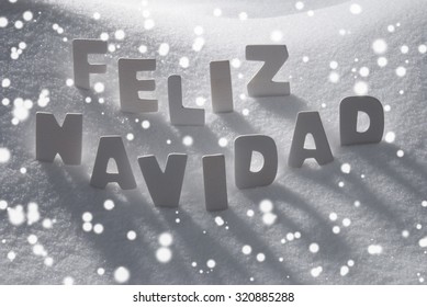 White Wooden Letters Building Spanish Text Feliz Navidad Means Merry Christmas. Snow And Snowy Scenery, Snowfalkes. Christmas Atmosphere. Christmas Background Or Christmas Card For Seasons Greetings - Powered by Shutterstock