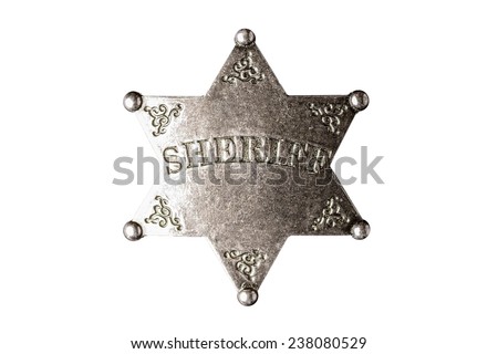 Wild West Sheriff badge isolated on white background.