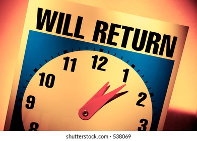 Will Return Sign