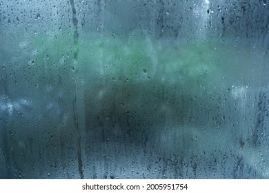 Window With Condensate Or Steam After Heavy Rain, Large Texture Or Background                   