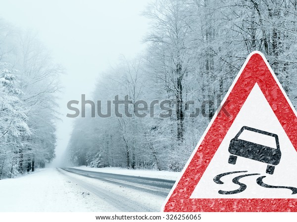 Winter Driving -\
Caution Risk of Snow and\
Ice