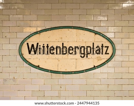 Similar – S-Bahn sign Brandenburg Gate, Berlin