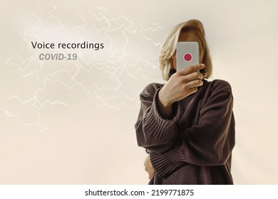 Woman With Phone. Coronavirus Tracking App On Mobile Smartphone. Application For Determining Covid By Voice Recordings