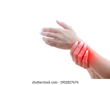 The Woman's Wrist Hurts. A Damaged Female Hand Hurts. Hands Suffer From Work, Sports Injury. Sore Spot Is Highlighted In Red. Isolated White Background. 