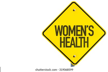 Womens Health Sign Isolated On White Background