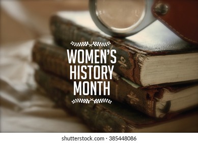 Women's history month photo with antique books.