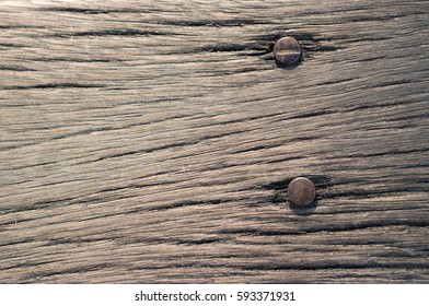 Wood Texture , Wood And Nail , Wood Backgriund