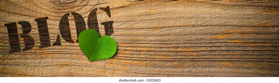 Wooden Background With The Word Blog And Green Heart - Horizontal Banner