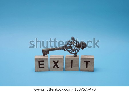 Similar – exit Playing Unemployment