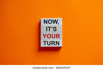 94 Its Your Turn Images, Stock Photos & Vectors | Shutterstock