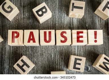 Wooden Blocks Text Pause Stock Photo 345102473 | Shutterstock