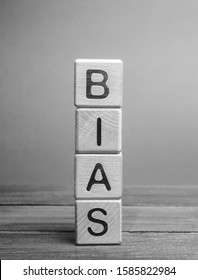 Wooden Blocks With The Word Bias. Prejudice. Personal Opinions. Preconception