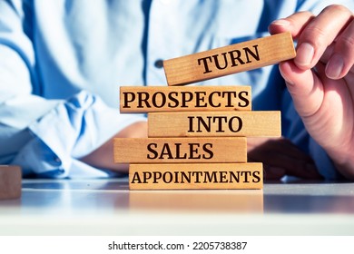 Wooden blocks with words 'Turn Prospects Into Sales Appointments'. - Shutterstock ID 2205738387