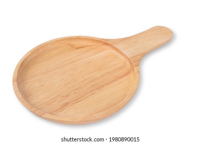 Wooden Serving Circle Plate Or Wood Dish Isolated On White Background With Clipping Path. Wooden Dish Used For Food Serving Plate In Restaurant. Wood Circle Serving Plate With Handle Concept. Cutout. 