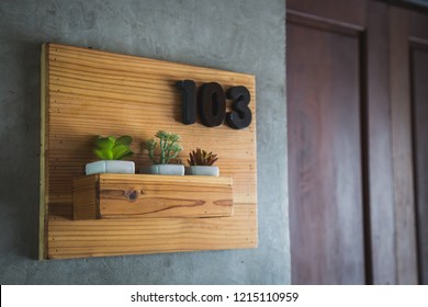 Wooden Signboard Decoration Of Room Number In The Hotel