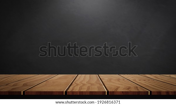 Wooden table\
with dark gray blurred\
background.