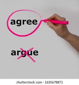 The word agree is circled with a pink pencil by a hand with a bubble, the word argue is crossed out