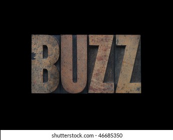 The Word Buzz In Old Wood Type