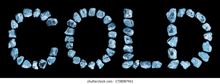 Word COLD Made Of Blue Crushed Ice Cubes On Black Background Isolated Closeup, Letters Of Ice Block, Iceberg Pieces, Frozen Crystals, Shiny Gem Stones, Cool Fresh Drinks Concept, Winter Frost Texture
