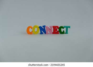 Word 'Connect' On White Background. Famous Word That People Search For. 