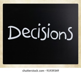 Word Decisions Handwritten White Chalk On Stock Photo 91939349 ...