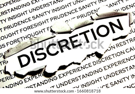 The word discretion in the middle of a sheet of paper is released from judiciousness and forethought.