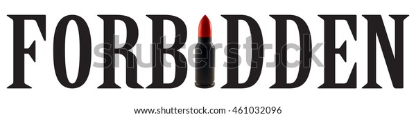 word-forbidden-bullet-instead-letter-stock-photo-edit-now-461032096