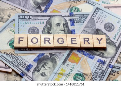 The Word Forgery On Dollar Usa Background