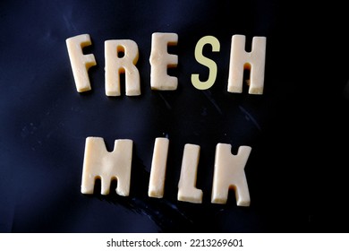 Word Fresh Milk Made Up From Frozen Alphabet