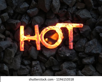 Word HOT in red hot glowing steel sitting on a black coal background